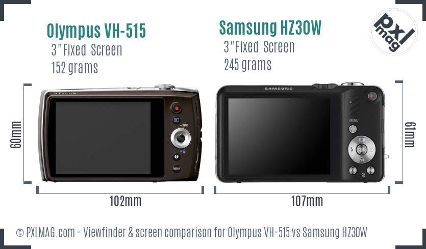 Olympus VH-515 vs Samsung HZ30W Screen and Viewfinder comparison