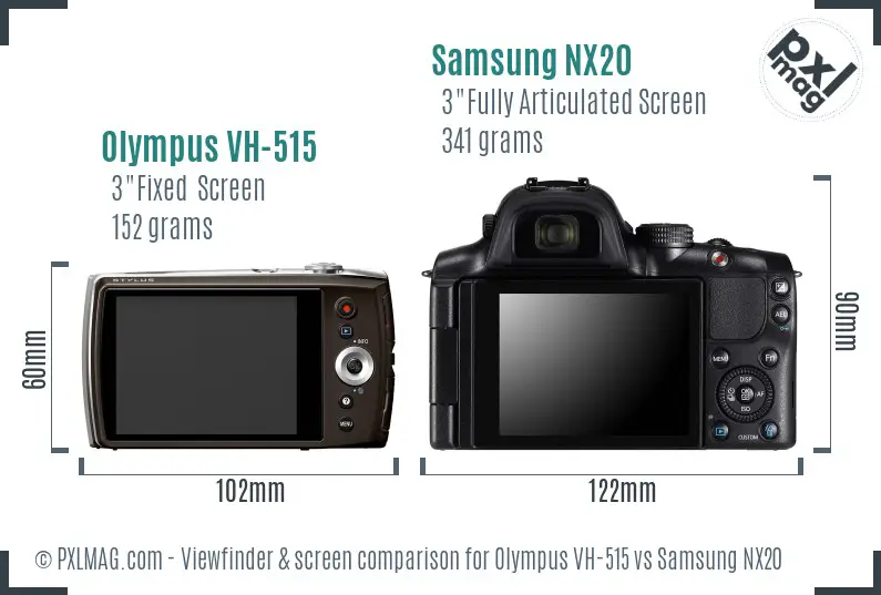 Olympus VH-515 vs Samsung NX20 Screen and Viewfinder comparison