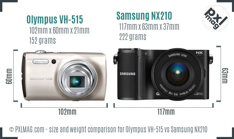 Olympus VH-515 vs Samsung NX210 size comparison Olympus VH-515 vs Samsung NX210 size comparison