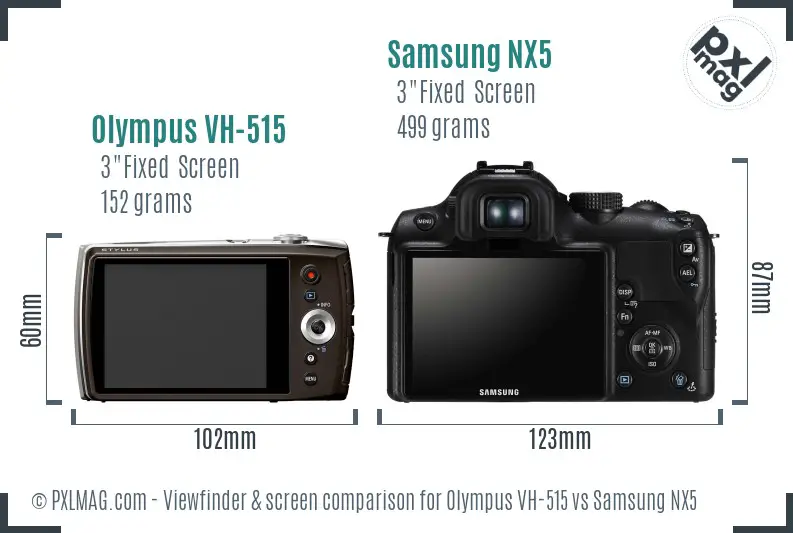 Olympus VH-515 vs Samsung NX5 Screen and Viewfinder comparison