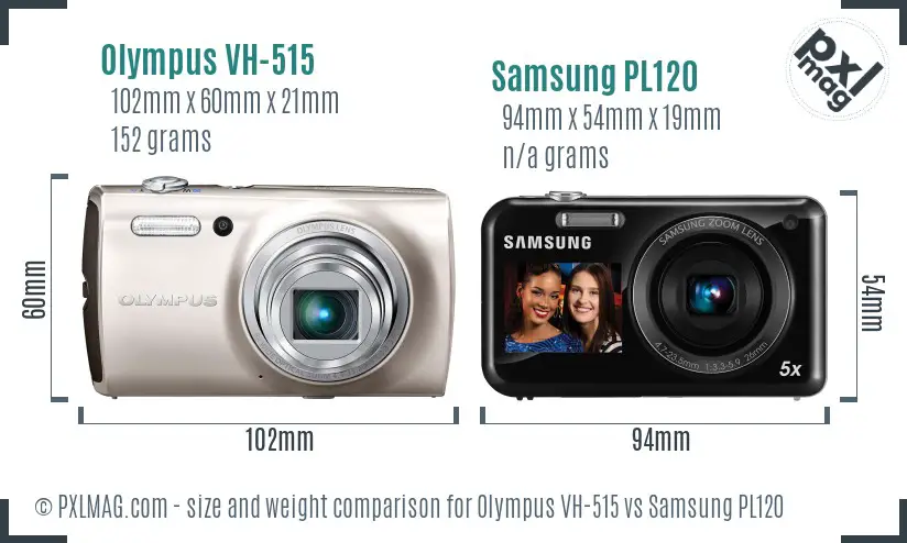Olympus VH-515 vs Samsung PL120 size comparison Olympus VH-515 vs Samsung PL120 size comparison