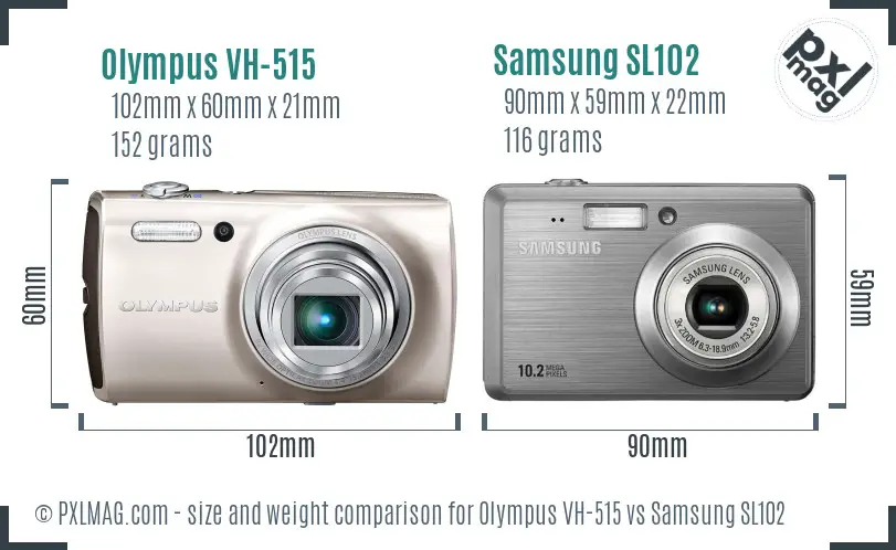 Olympus VH-515 vs Samsung SL102 size comparison
