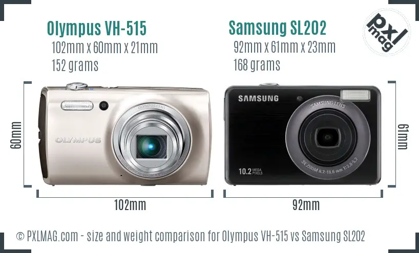 Olympus VH-515 vs Samsung SL202 size comparison