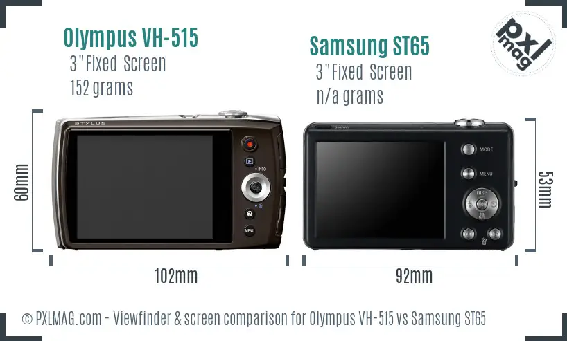 Olympus VH-515 vs Samsung ST65 Screen and Viewfinder comparison