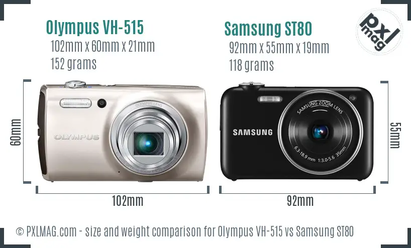 Olympus VH-515 vs Samsung ST80 size comparison Olympus VH-515 vs Samsung ST80 size comparison