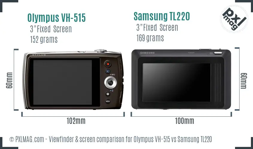 Olympus VH-515 vs Samsung TL220 Screen and Viewfinder comparison