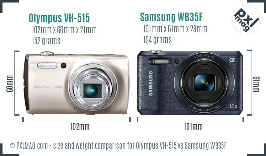 Olympus VH-515 vs Samsung WB35F size comparison Olympus VH-515 vs Samsung WB35F size comparison