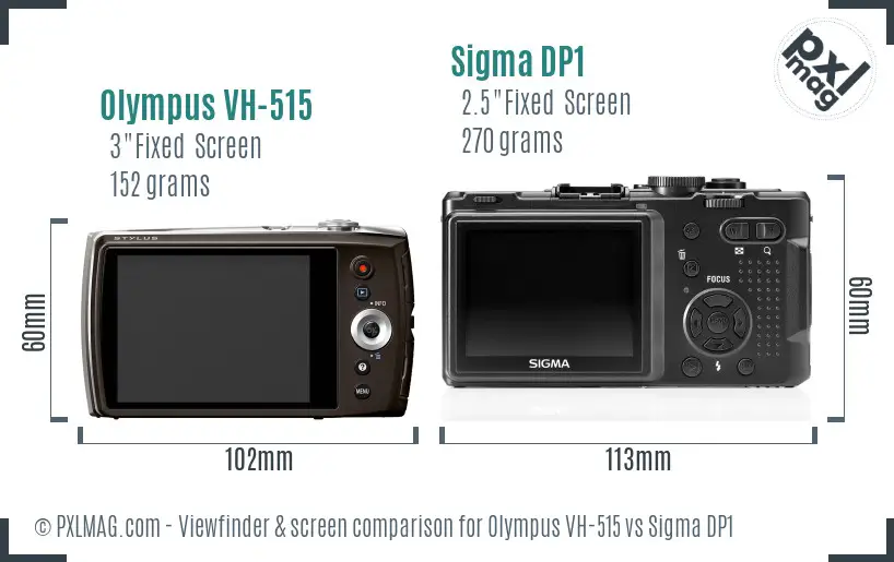 Olympus VH-515 vs Sigma DP1 Screen and Viewfinder comparison