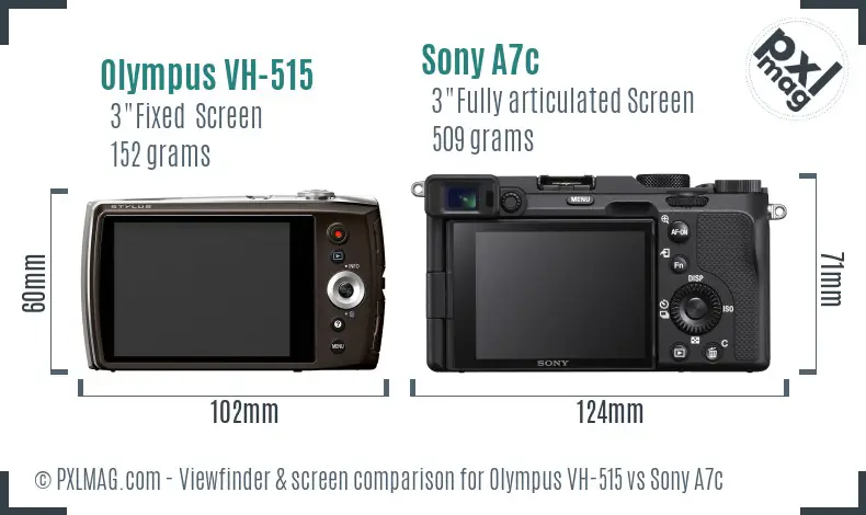 Olympus VH-515 vs Sony A7c Screen and Viewfinder comparison