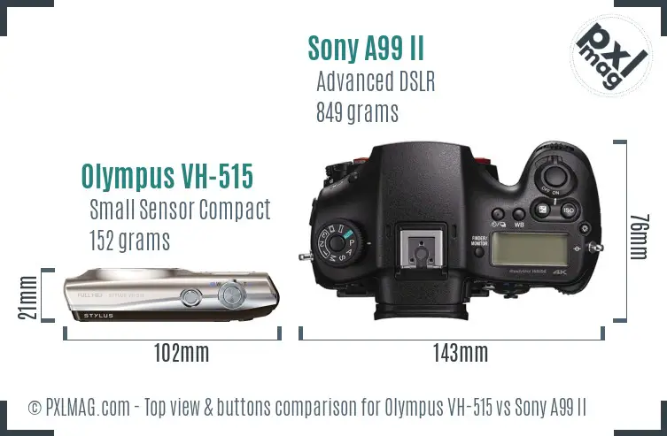 Olympus VH-515 vs Sony A99 II top view buttons comparison