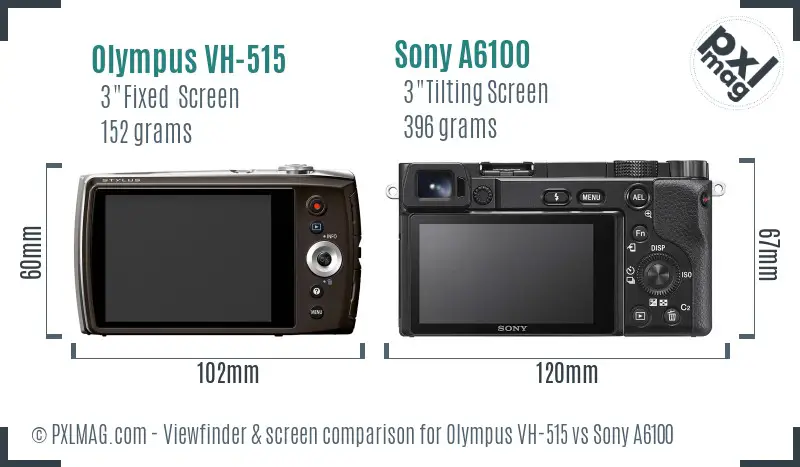 Olympus VH-515 vs Sony A6100 Screen and Viewfinder comparison