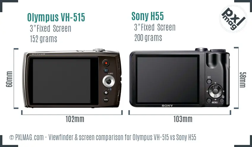 Olympus VH-515 vs Sony H55 Screen and Viewfinder comparison