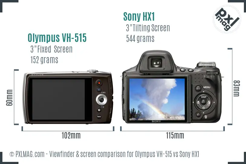 Olympus VH-515 vs Sony HX1 Screen and Viewfinder comparison