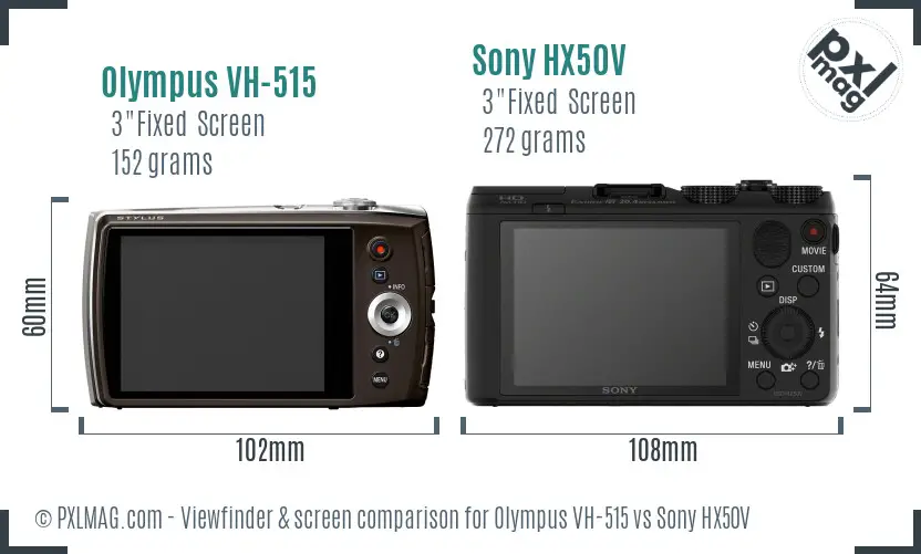 Olympus VH-515 vs Sony HX50V Screen and Viewfinder comparison