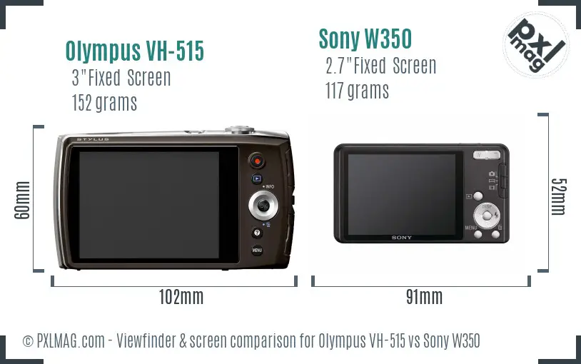 Olympus VH-515 vs Sony W350 Screen and Viewfinder comparison