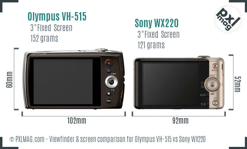 Olympus VH-515 vs Sony WX220 Screen and Viewfinder comparison