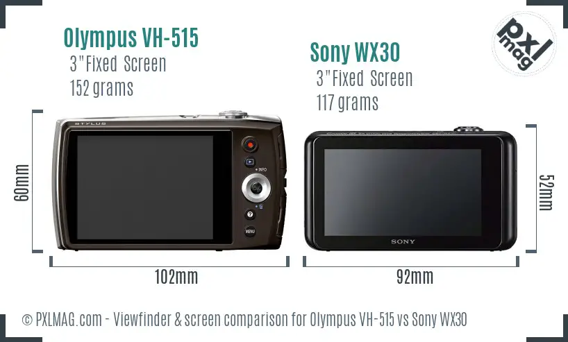 Olympus VH-515 vs Sony WX30 Screen and Viewfinder comparison
