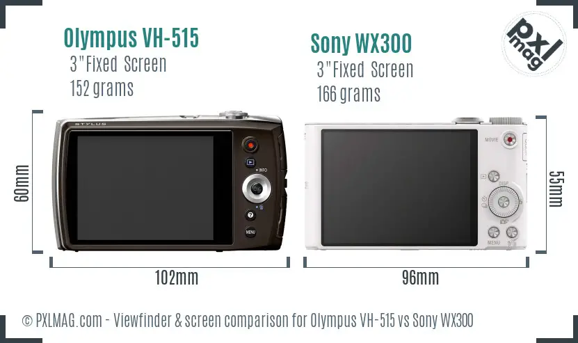Olympus VH-515 vs Sony WX300 Screen and Viewfinder comparison