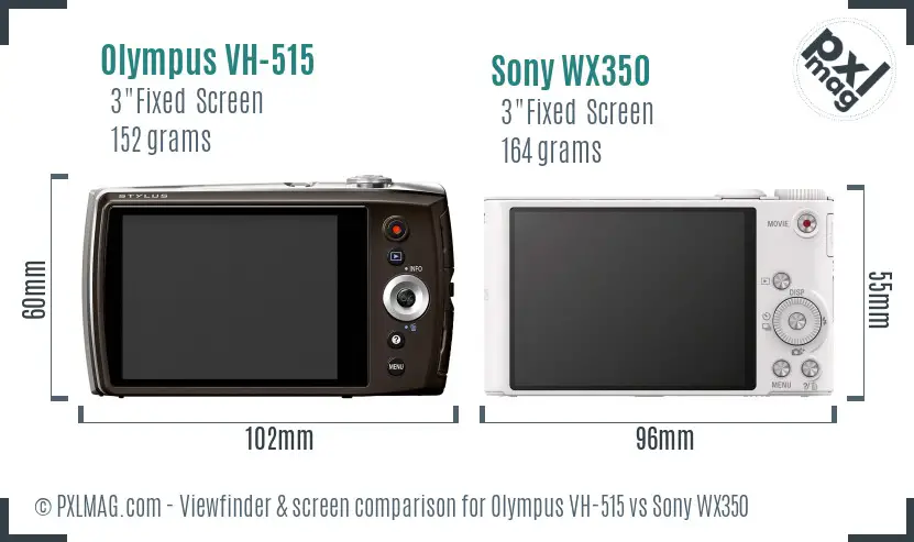 Olympus VH-515 vs Sony WX350 Screen and Viewfinder comparison