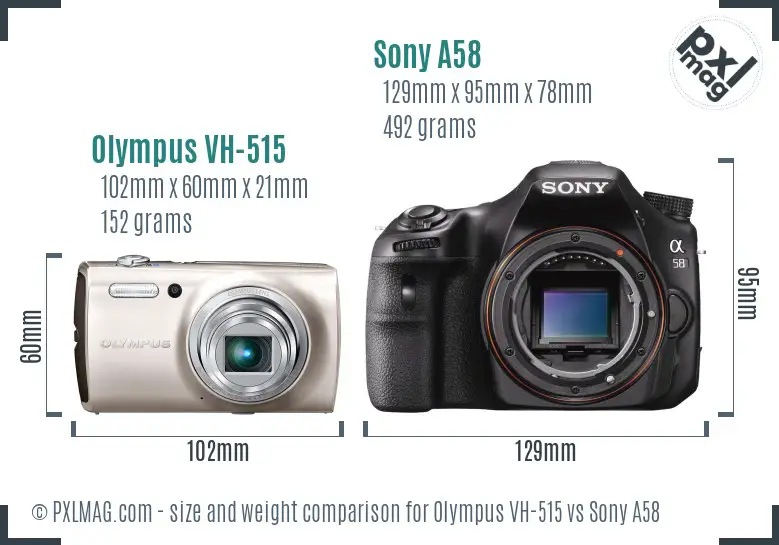 Olympus VH-515 vs Sony A58 size comparison