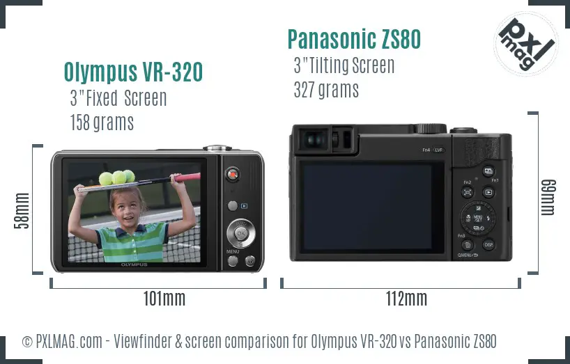 Olympus VR-320 vs Panasonic ZS80 Screen and Viewfinder comparison