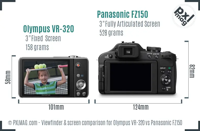 Olympus VR-320 vs Panasonic FZ150 Screen and Viewfinder comparison