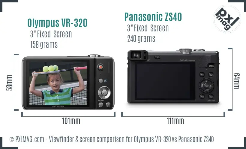 Olympus VR-320 vs Panasonic ZS40 Screen and Viewfinder comparison