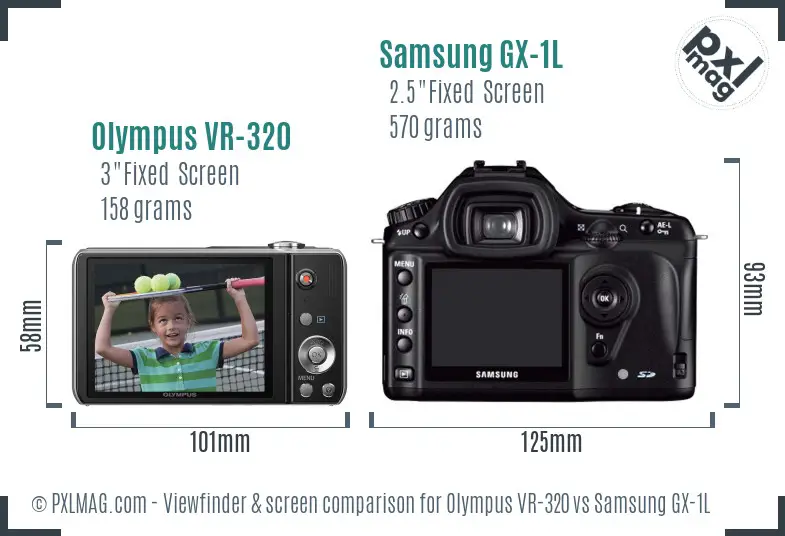 Olympus VR-320 vs Samsung GX-1L Screen and Viewfinder comparison