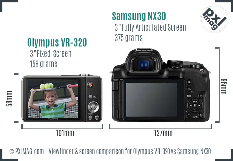 Olympus VR-320 vs Samsung NX30 Screen and Viewfinder comparison