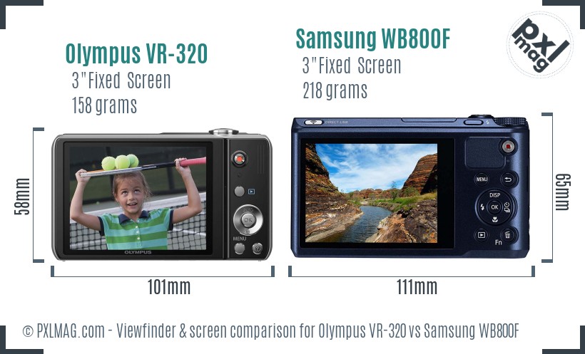 Olympus VR-320 vs Samsung WB800F Screen and Viewfinder comparison