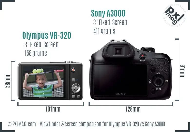 Olympus VR-320 vs Sony A3000 Screen and Viewfinder comparison