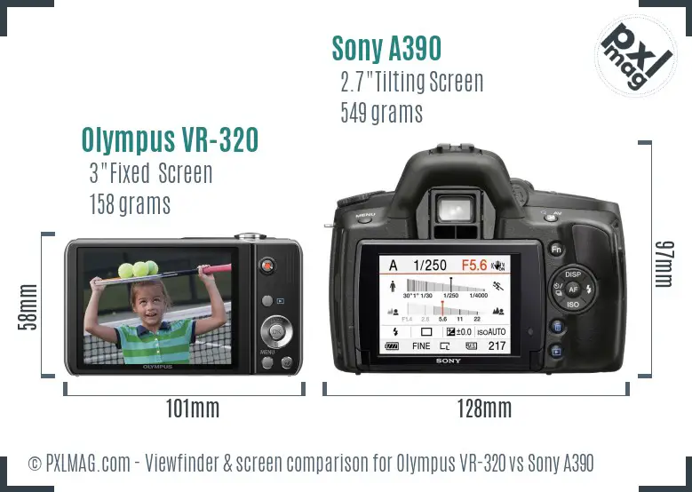 Olympus VR-320 vs Sony A390 Screen and Viewfinder comparison