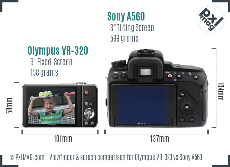 Olympus VR-320 vs Sony A560 Screen and Viewfinder comparison