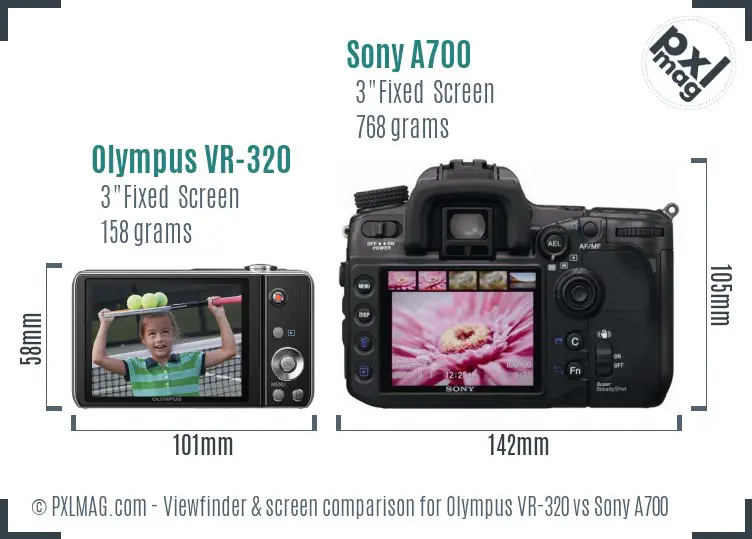 Olympus VR-320 vs Sony A700 Screen and Viewfinder comparison