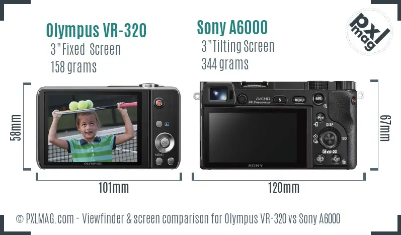Olympus VR-320 vs Sony A6000 Screen and Viewfinder comparison Olympus VR-320 vs Sony A6000 Screen and Viewfinder comparison