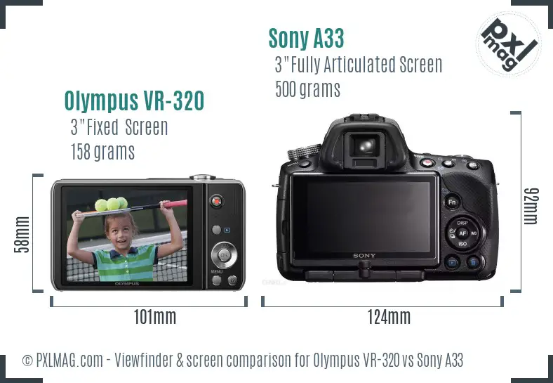 Olympus VR-320 vs Sony A33 Screen and Viewfinder comparison