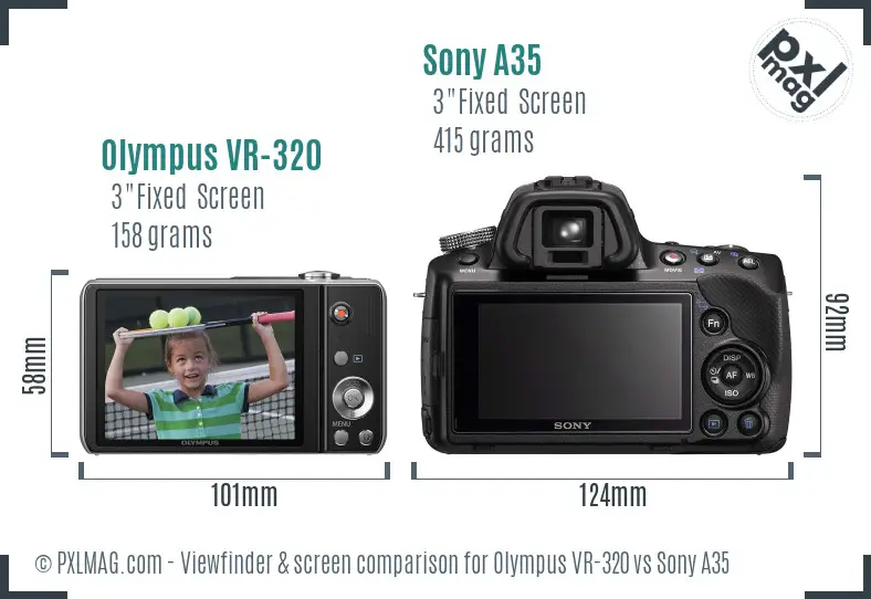 Olympus VR-320 vs Sony A35 Screen and Viewfinder comparison