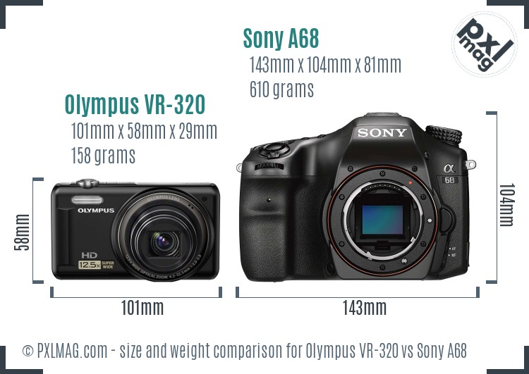 Olympus VR-320 vs Sony A68 size comparison