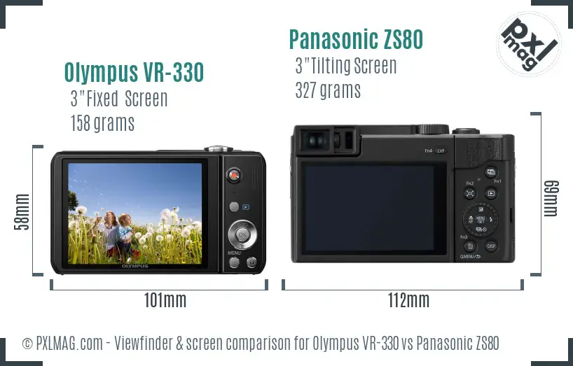 Olympus VR-330 vs Panasonic ZS80 Screen and Viewfinder comparison