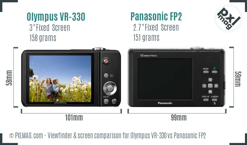 Olympus VR-330 vs Panasonic FP2 Screen and Viewfinder comparison