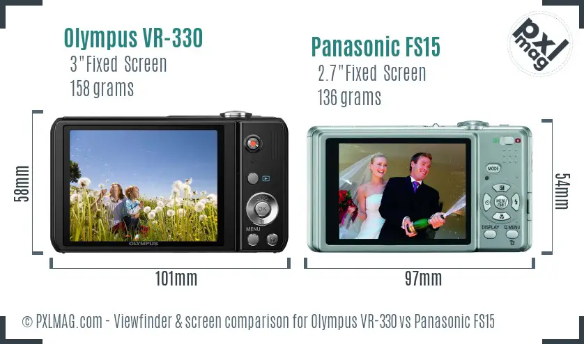 Olympus VR-330 vs Panasonic FS15 Screen and Viewfinder comparison