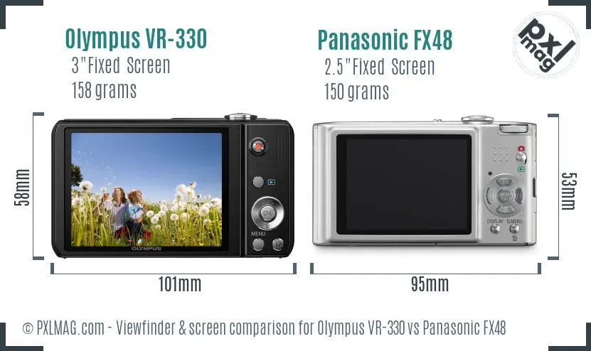 Olympus VR-330 vs Panasonic FX48 Screen and Viewfinder comparison