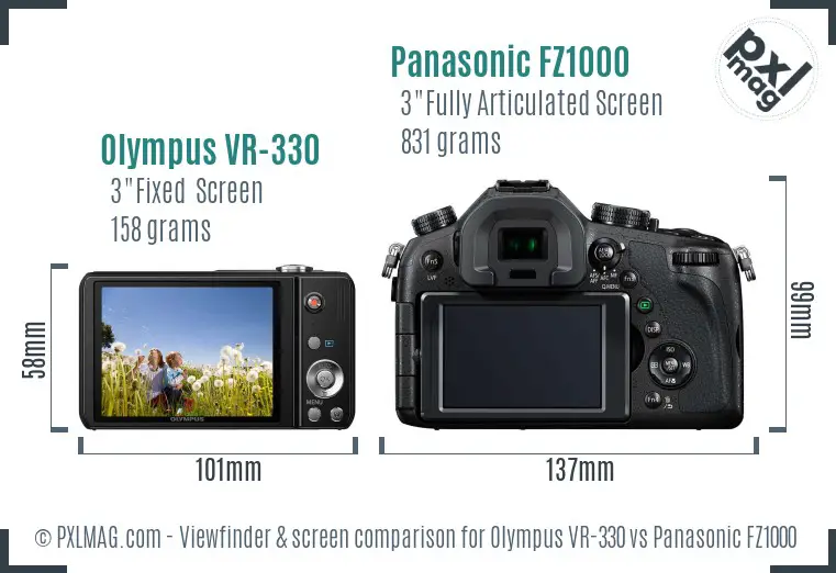 Olympus VR-330 vs Panasonic FZ1000 Screen and Viewfinder comparison