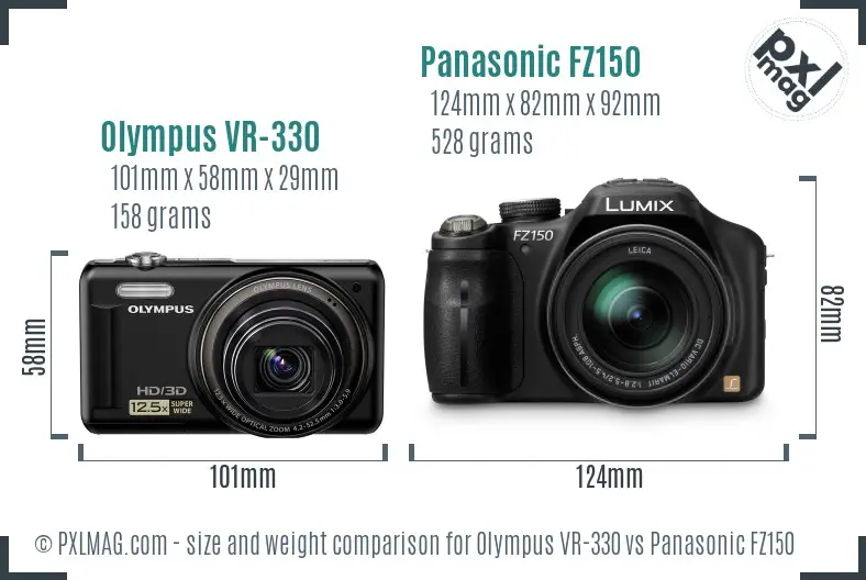 Olympus VR-330 vs Panasonic FZ150 size comparison