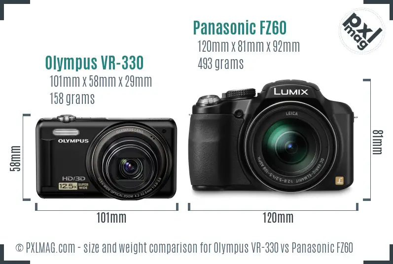 Olympus VR-330 vs Panasonic FZ60 size comparison