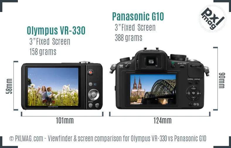 Olympus VR-330 vs Panasonic G10 Screen and Viewfinder comparison