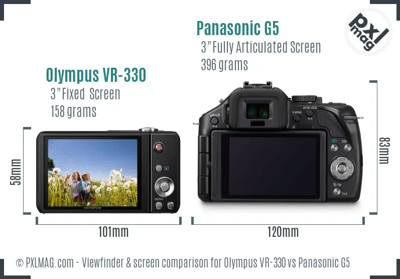 Olympus VR-330 vs Panasonic G5 Screen and Viewfinder comparison Olympus VR-330 vs Panasonic G5 Screen and Viewfinder comparison