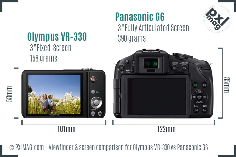 Olympus VR-330 vs Panasonic G6 Screen and Viewfinder comparison Olympus VR-330 vs Panasonic G6 Screen and Viewfinder comparison
