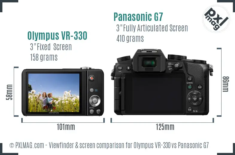 Olympus VR-330 vs Panasonic G7 Screen and Viewfinder comparison