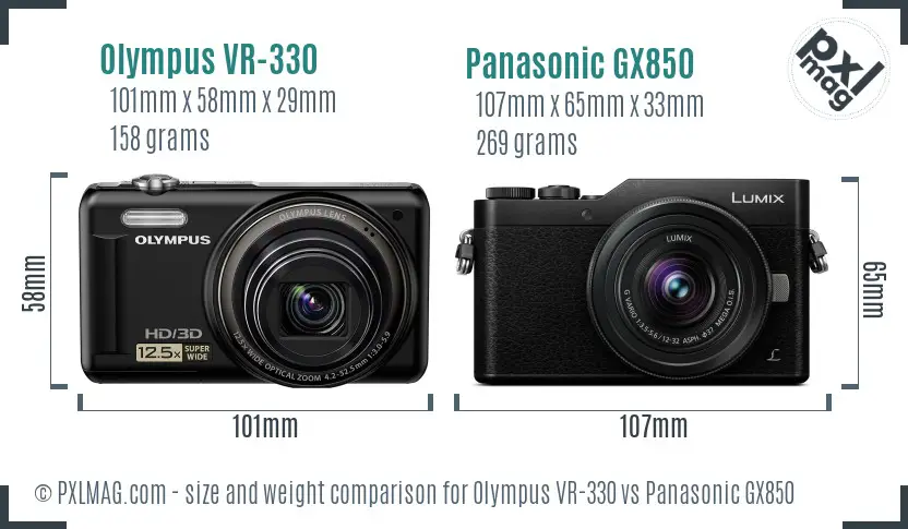 Olympus VR-330 vs Panasonic GX850 size comparison